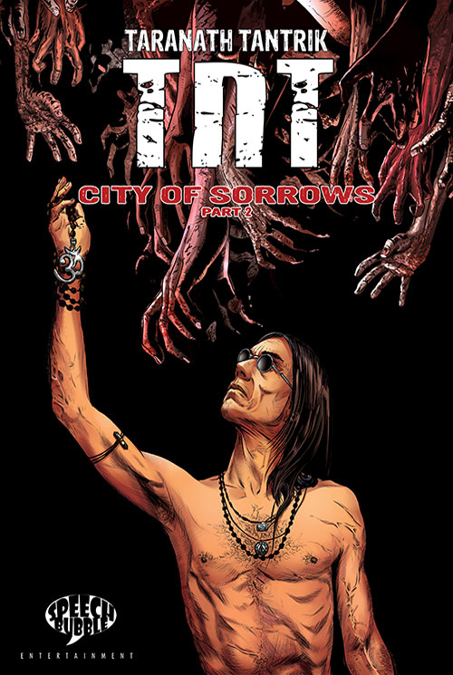 TNT (Taranath Tantrik) City of Sorrows Issue 2